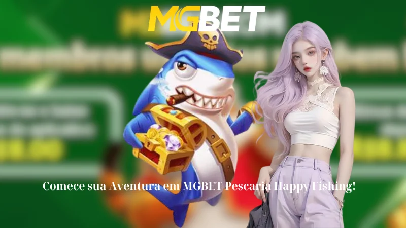 Comece sua Aventura em MGBET Pescaria Happy Fishing!