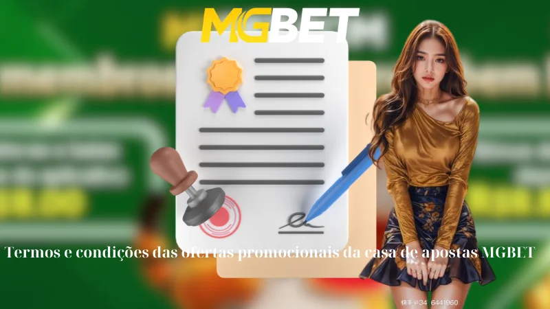 Termos e condições das ofertas promocionais da casa de apostas MGBET